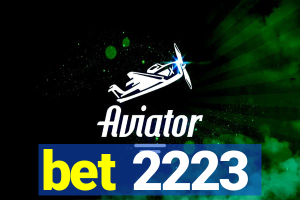 bet 2223